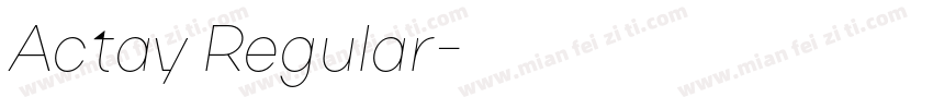 Actay Regular字体转换